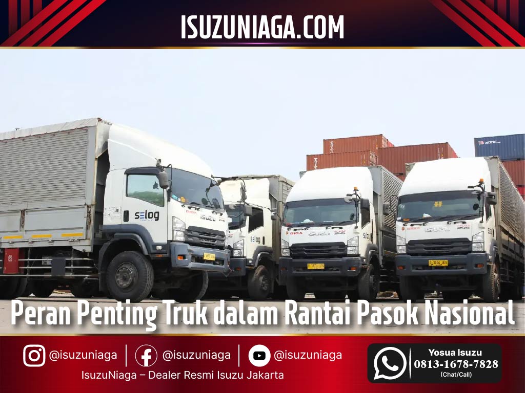 Peran Penting Truk dalam Rantai Pasok Nasional