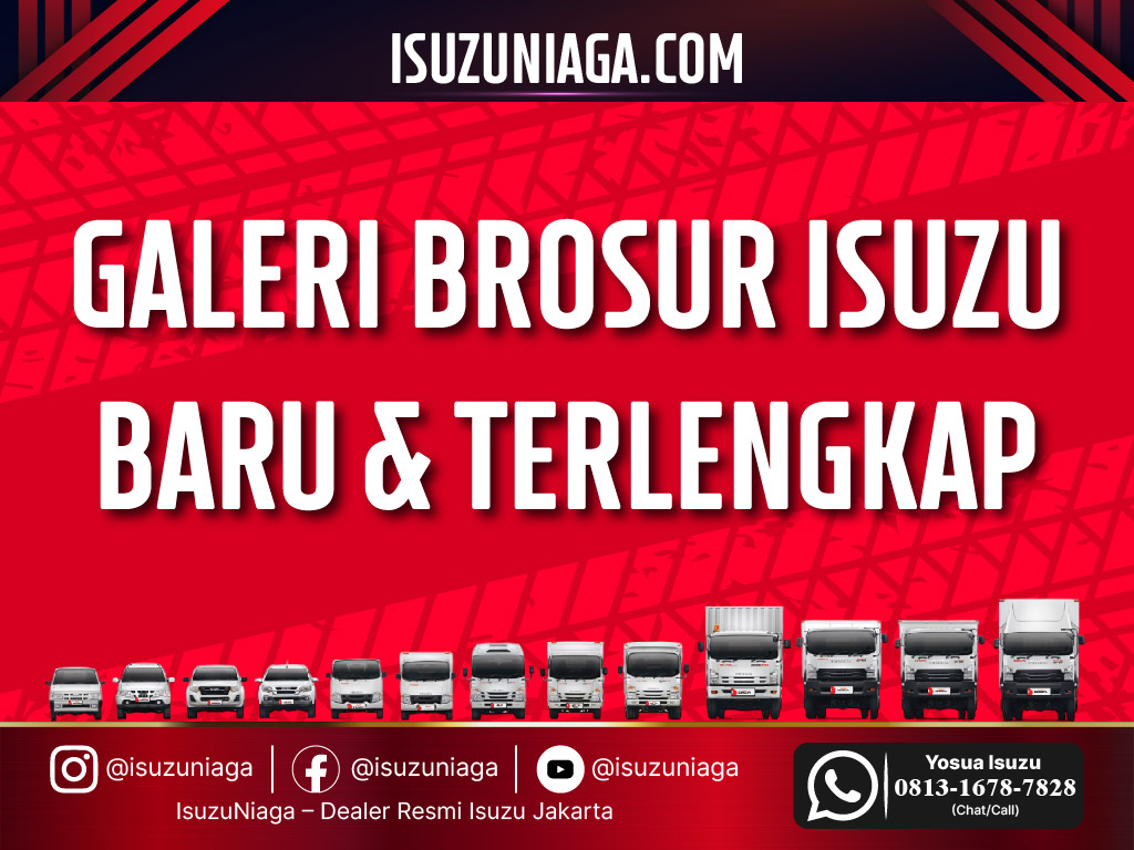 Download brosur Isuzu terlengkap 2026 semua tipe kendaraan niaga PDF resmi