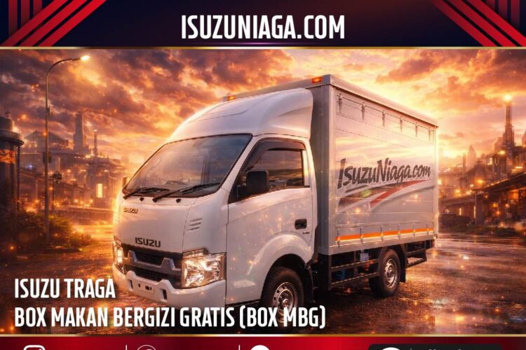 Harga dan Spesifikasi Isuzu Traga Box Makan Bergizi Gratis (MBG)